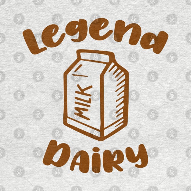 Legend Dairy Chocolate Milk by GreenGuyTeesStore